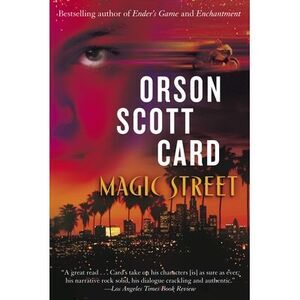 Magic Street -- Orson Scott Card